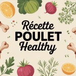 illustration recette poulet healthy avec légumes et herbes